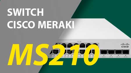 Cisco Meraki MS210, um switch gerenciável e empilhável