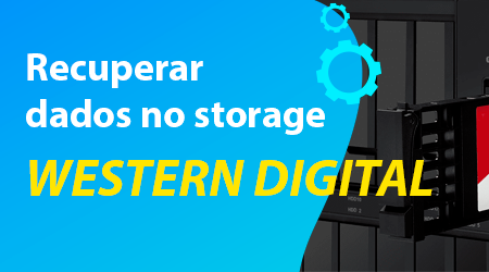 Como recuperar dados no storage Western Digital