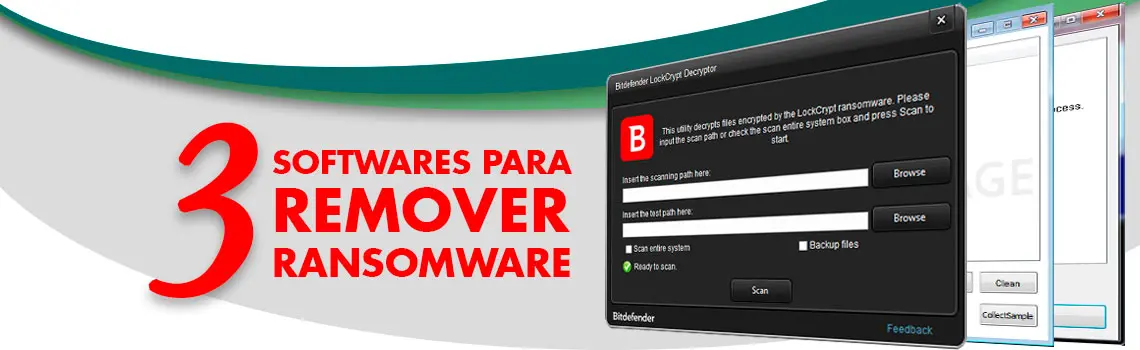 3 Softwares para remover Ransomware