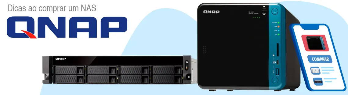 Dicas ao comprar um NAS Qnap, dois storages NAS lado a lado um de modelo rackmount e outro desktop com um celular ao lado em uma tela de compra