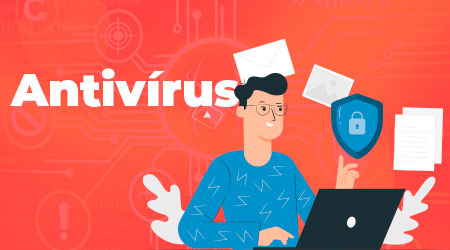 Antivírus, um software que ajuda a proteger seus dados