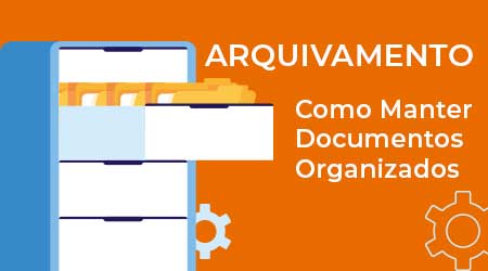 Arquivamento, Como Manter Documentos Organizados