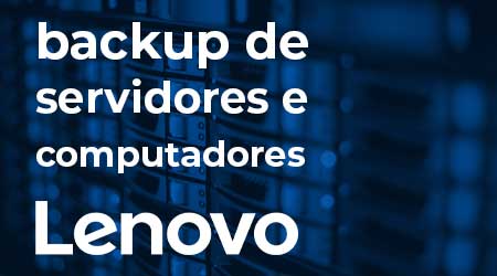 Como fazer backup dos dados de um servidor Lenovo?