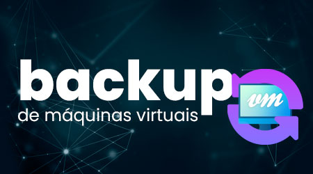 Como fazer backup e recuperar dados de máquinas virtuais