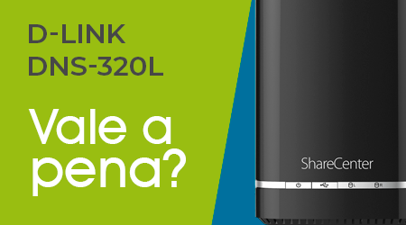 Comprar um NAS Sharecenter DNS-320L D-Link é uma boa ideia?