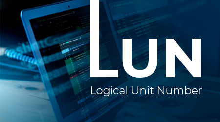 O que é LUN (Logical Unit Number)?