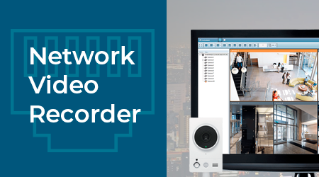 O que é NVR ou Network Video Recorder?