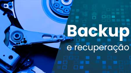 Backup e recuperação de banco de dados: 7 práticas recomendadas