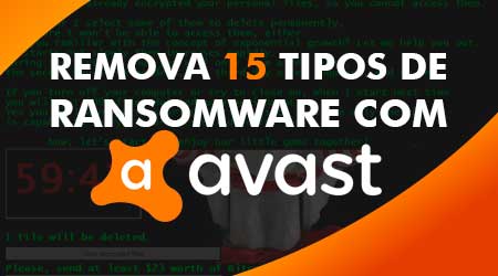 Remova 15 tipos de Ransomware com Avast