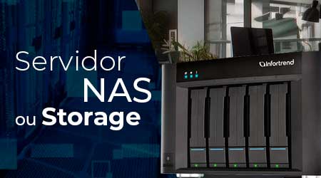 Servidor, NAS ou storage?