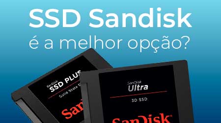 SSD Sandisk é o melhor para uso em NAS?