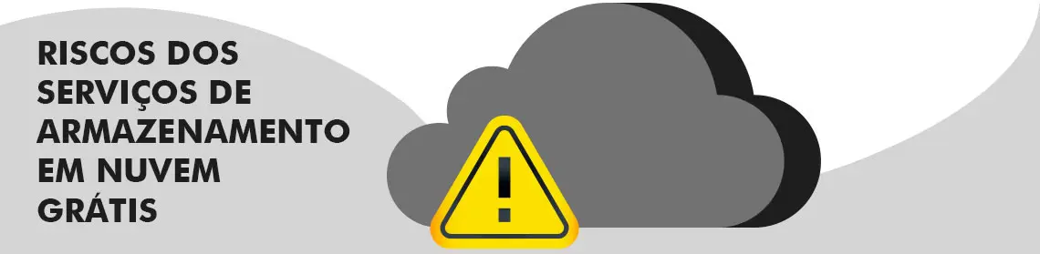 Símbolo de armazenamento em nuvem representado por uma nuvem com sinal de alerta para demonstrar que existe riscos em utilizar esse tipo de serviço