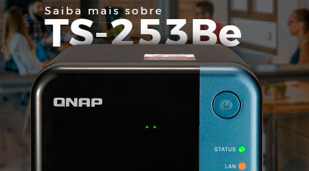 TS-253Be Qnap: Saiba mais sobre esse NAS doméstico da Qnap