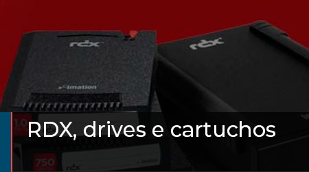 RDX, drives e cartuchos para transporte de informações