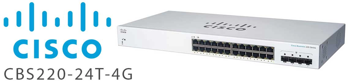 Cisco CBS220-24T-4G, um switch 24 portas fácil de operar