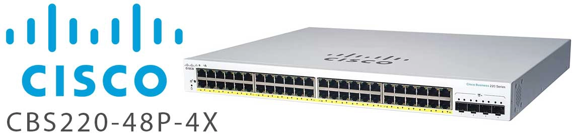 Cisco CBS220-48P-4X, um switch 48 portas PoE fácil de operar