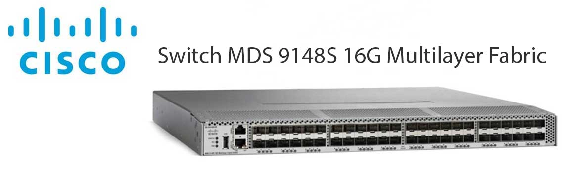 Switch Cisco MDS 9148S 16G, de alta performance e confiabilidade