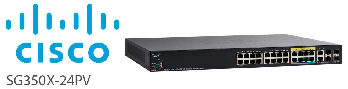 Switches gerenciáveis ​​empilháveis ​​Cisco 350X-24PV