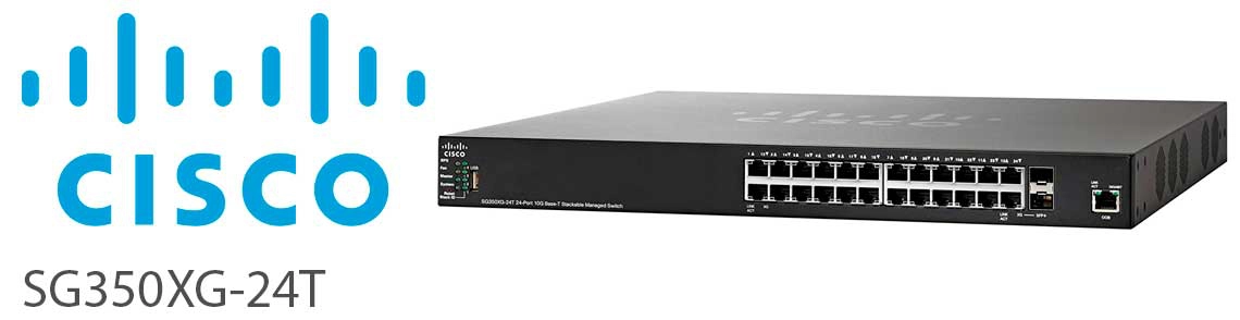 Switches gerenciáveis ​​empilháveis ​​Cisco 350XG-24T